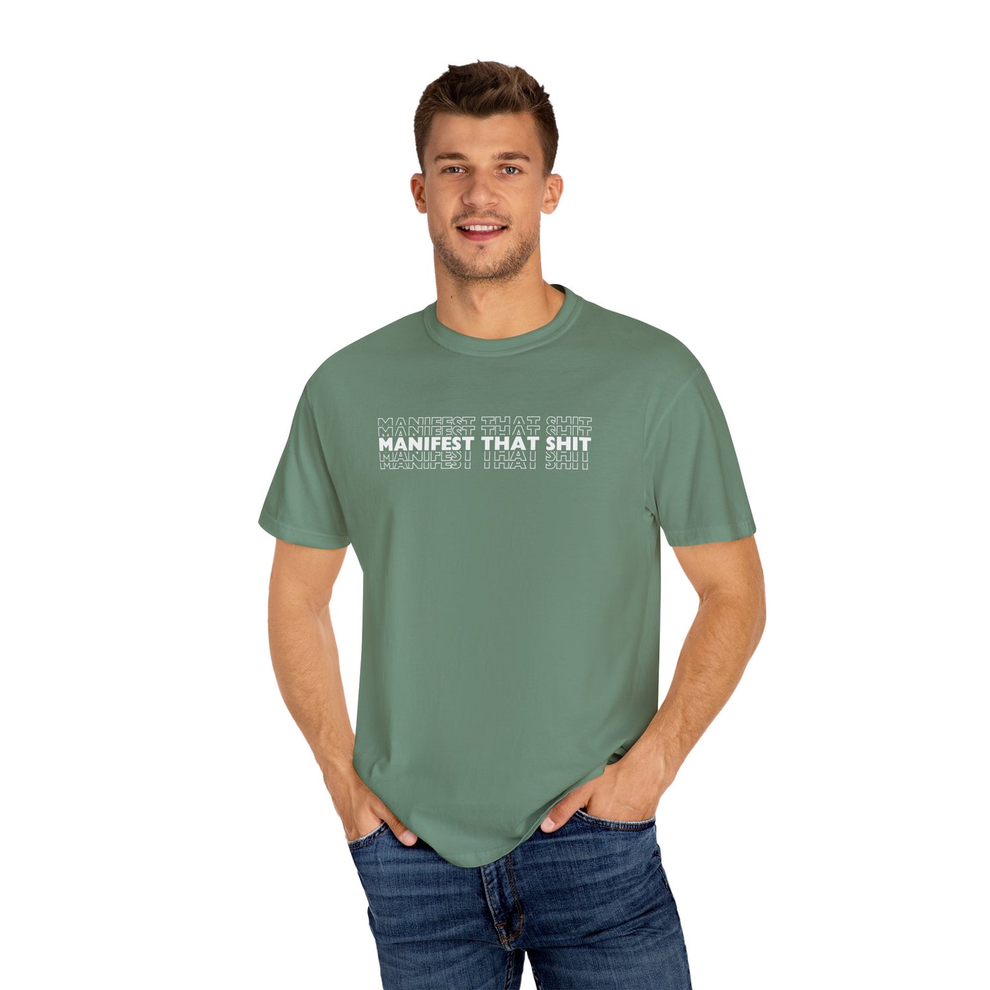 Comfort Colors Manifest That Shit T Shirt (13 colors available)