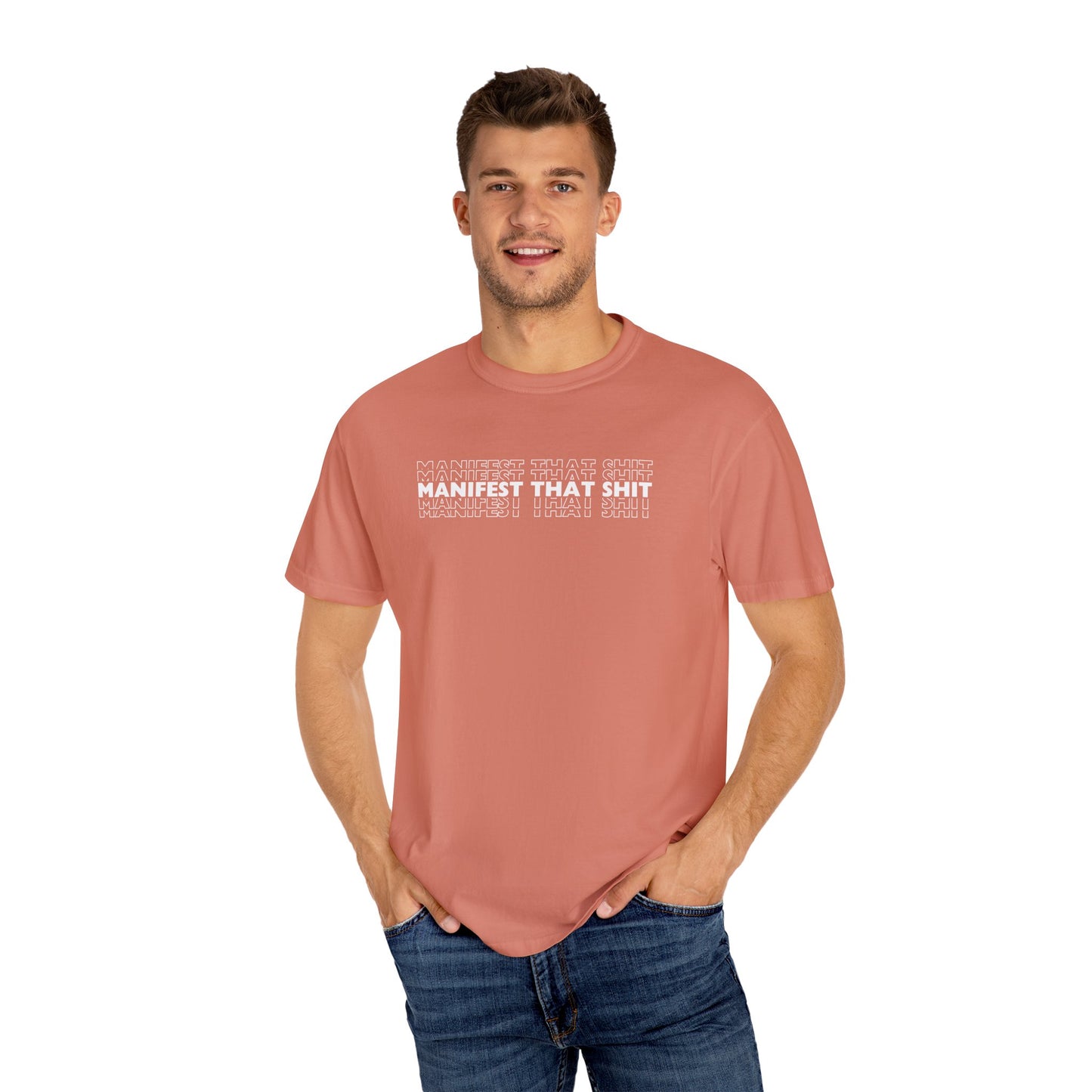 Comfort Colors Manifest That Shit T Shirt (13 colors available)