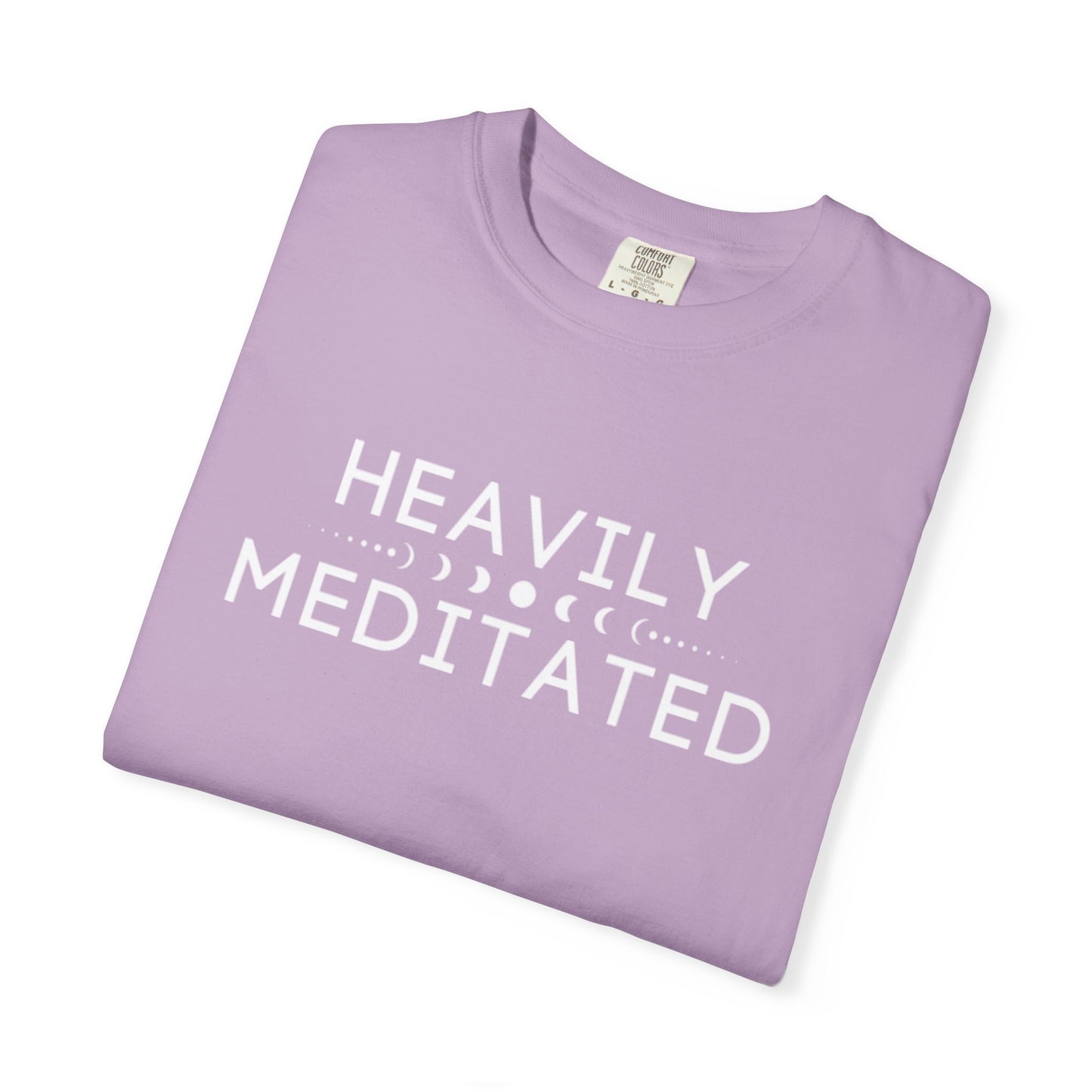 Comfort Colors Heavily Meditated T-Shirt (12 colors available)