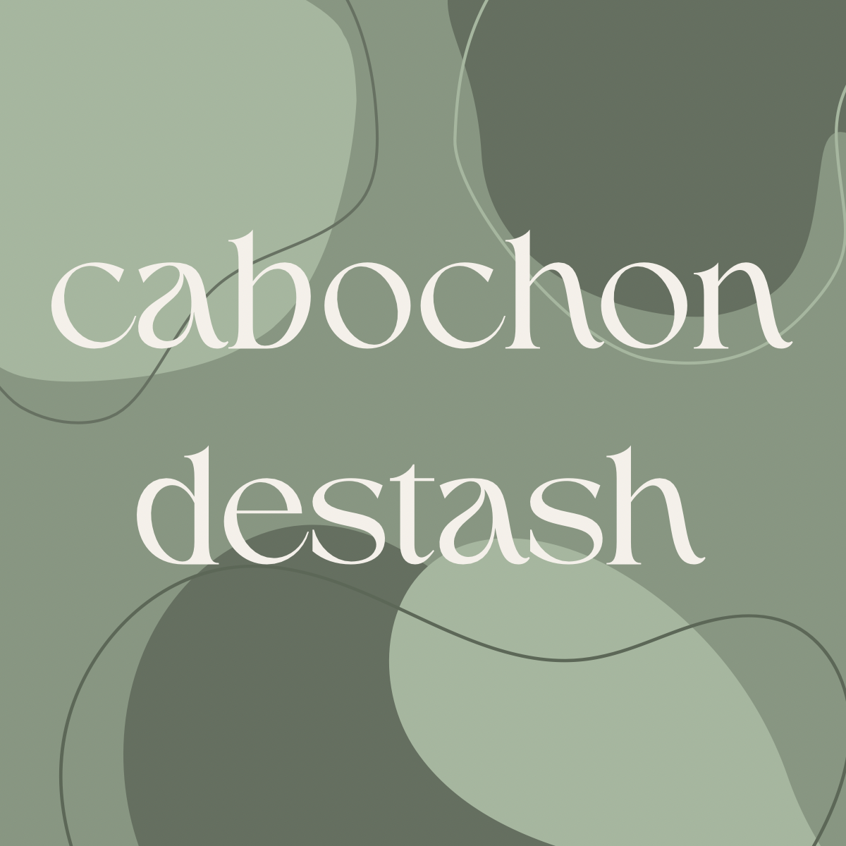 Text 'cabochon destash' on a green background with abstract shapes