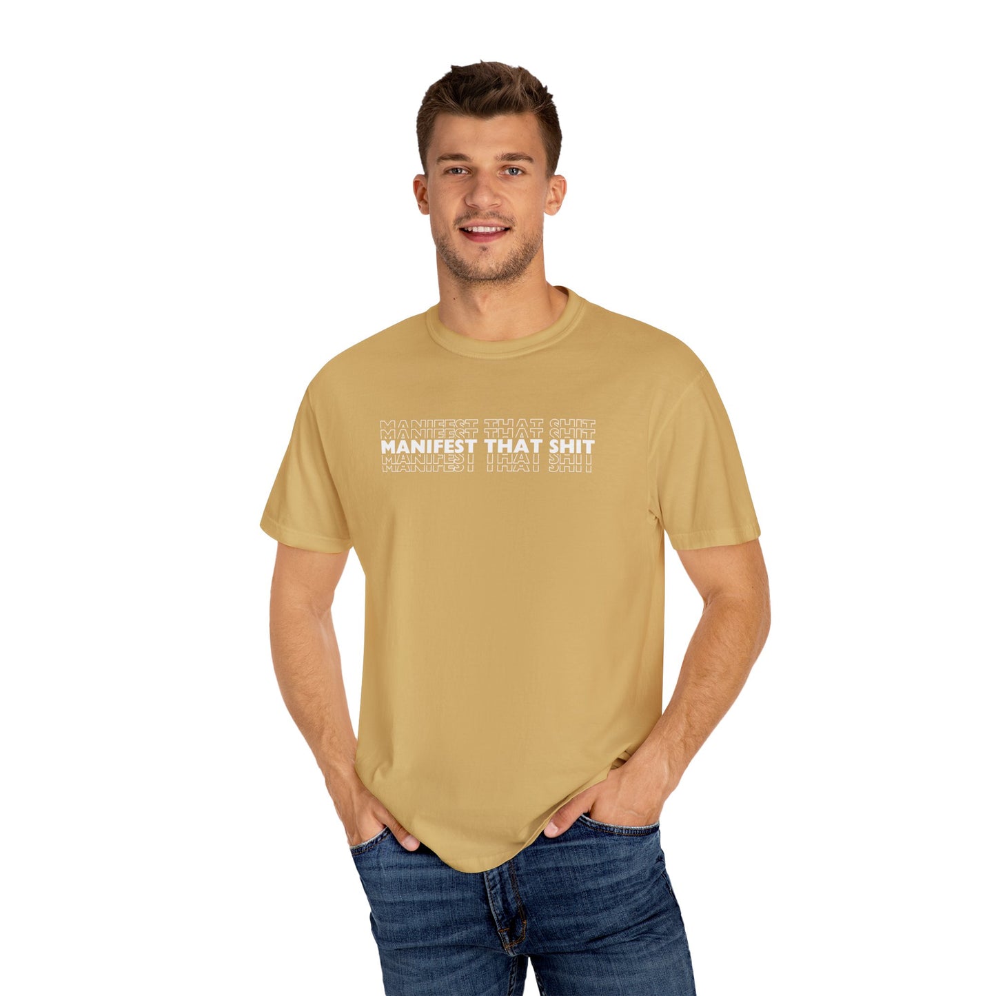 Comfort Colors Manifest That Shit T Shirt (13 colors available)